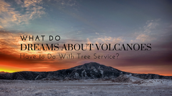 Dreams About Volcanoes